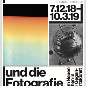 "Bauhaus und die Fotografie
Zum Neuen Sehen in der Gegenwartskunst", NRW Forum Düsseldorf, 2018/2019, Posteredition NRW Forum Düsseldorf